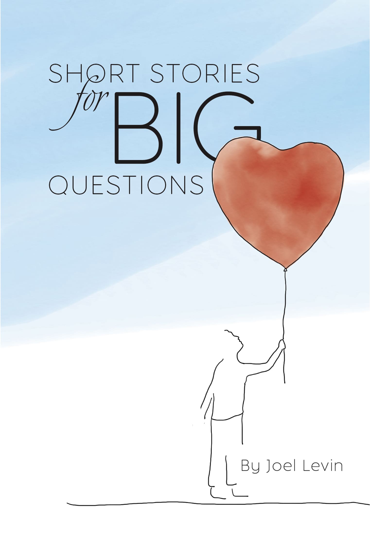 Short Stories for Big Questions